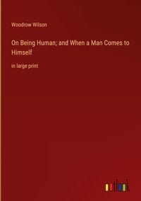 Produktbild: On Being Human; and When a Man Comes to Himself