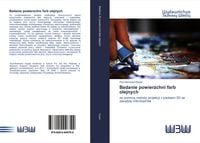Produktbild: Badanie powierzchni farb olejnych