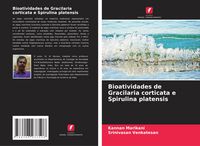 Produktbild: Bioatividades de Gracilaria corticata e Spirulina platensis