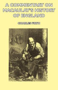 Produktbild: A Commentary on Macaulay's History of England