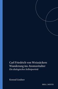Produktbild: Carl Friedrich von Weizs&auml;ckers Wanderung ins Atomzeitalter