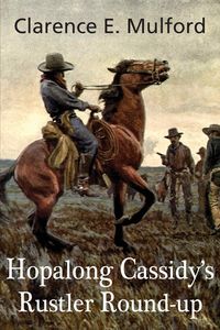 Produktbild: Hopalong Cassidy's Rustler Round-Up