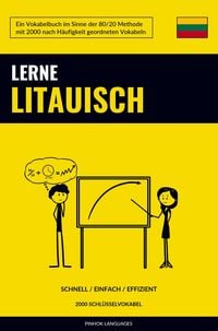 Produktbild: Lerne Litauisch - Schnell / Einfach / Effizient