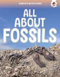 Produktbild: Earth's Detectives: All About Fossils