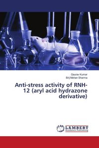 Produktbild: Anti-stress activity of RNH-12 (aryl acid hydrazone derivative)