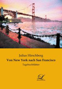 Produktbild: Von New York nach San Francisco
