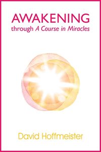 Produktbild: Awakening Through A Course In Miracles
