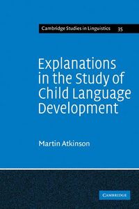 Produktbild: Explanations in the Study of Child Language Development