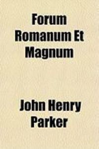 Produktbild: Forum Romanum Et Magnum