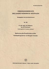 Produktbild: Bestimmung des Dampfdruckes und der Verdampfungsw&auml;rme von fl&uuml;ssigem Acetylen