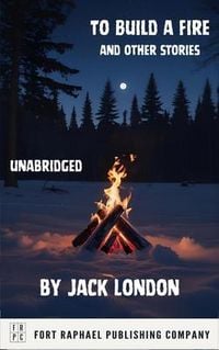 Produktbild: To Build a Fire and Other Stories by Jack London
