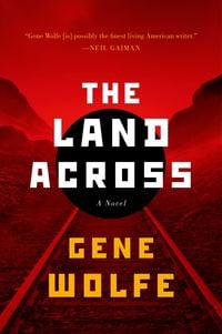 Produktbild: Wolfe, G: The Land Across