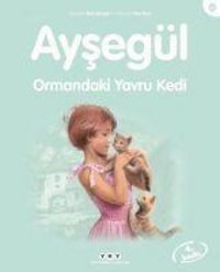 Produktbild: Ayseg&uuml;l - Ormandaki Yavru Kedi
