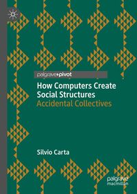 Produktbild: How Computers Create Social Structures