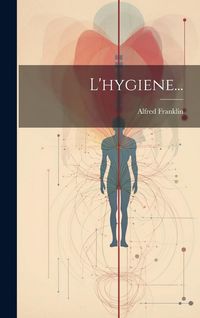 Produktbild: L'hygiene...