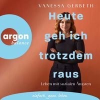 Produktbild: Heute geh ich trotzdem raus