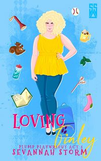 Produktbild: Loving Finley (Plump Playwright, #3)