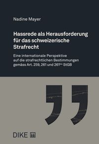 Produktbild: Hassrede als Herausforderung f&uuml;r das schweizerische Strafrecht