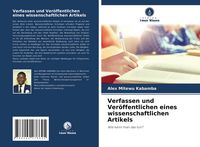 Produktbild: Verfassen und Ver&ouml;ffentlichen eines wissenschaftlichen Artikels