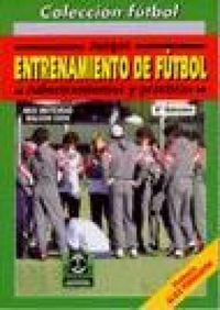 Produktbild: Entrenamiento de f&uacute;tbol : juegos, adiestramiento y pr&aacute;cticas