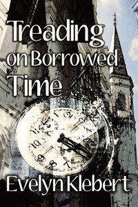 Produktbild: Treading on Borrowed Time
