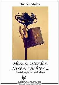 Produktbild: Hexen, M&ouml;rder, Nixen, Dichter ...