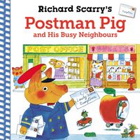 Produktbild: Richard Scarry's Postman Pig and His Busy Neighbours