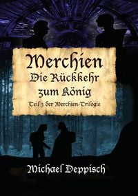 Produktbild: Merchien - Die sehns&uuml;chtig erwartete Fortsetzung von H&auml;nsel und Gretel