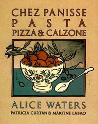 Produktbild: Chez Panisse Pasta, Pizza, & Calzone