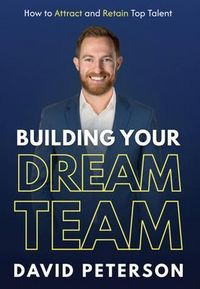 Produktbild: Building Your Dream Team