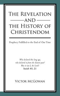 Produktbild: The Revelation and the History of Christendom