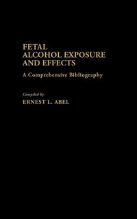 Produktbild: Fetal Alcohol Exposure and Effects
