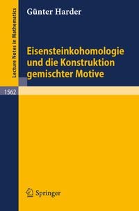 Produktbild: Eisensteinkohomologie und die Konstruktion gemischter Motive