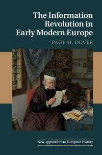 Produktbild: The Information Revolution in Early Modern Europe
