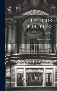 Produktbild: Les deux serruriers; drame en cinq actes