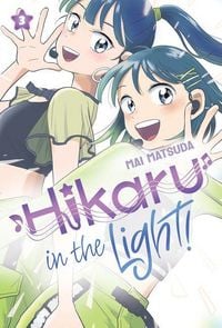 Produktbild: Hikaru in the Light! (Volume 3)