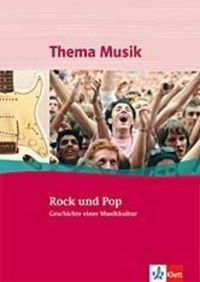 Bild vom Artikel Thema Musik Sekundarstufe I. Rock und Pop vom Autor Walter Lindenbaum