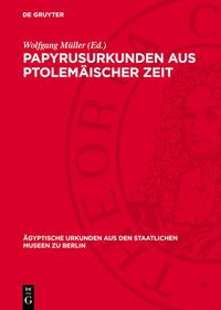 Produktbild: Papyrusurkunden aus ptolem&auml;ischer Zeit