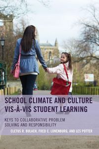 Produktbild: School Climate and Culture vis-&agrave;-vis Student Learning