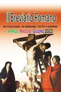 Produktbild: Il Breviario Romano in italiano, in ordine, tutti i giorni per Aprile, Maggio, Giugno 2023