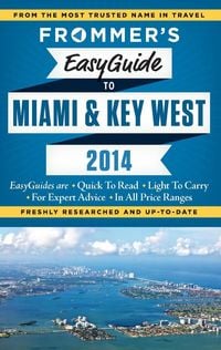 Produktbild: Frommer's EasyGuide to Miami and Key West 2014