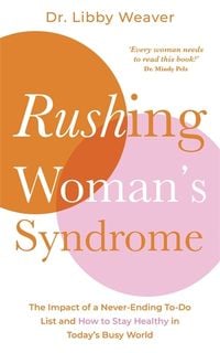 Produktbild: Rushing Woman's Syndrome