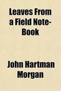Produktbild: Leaves from a Field Note-Book