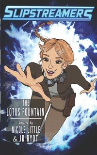 Produktbild: The Lotus Fountain: A Slipstreamers Adventure