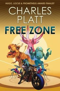 Produktbild: Free Zone: The Prometheus Award Finalist Novel