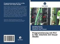 Produktbild: Programmierung mit PLC & SQL Interlink mit Visual Studio