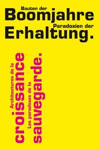 Produktbild: Architecture de la croissance : les paradoxes de la sauvegarde (F/D)