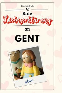 Produktbild: Eine Liebeserkl&auml;rung an Gent