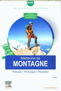 Produktbild: M&eacute;decine de montagne : pratiques, pathologies, pr&eacute;vention