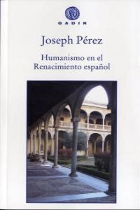 Produktbild: Humanismo en el renacimiento espa&ntilde;ol